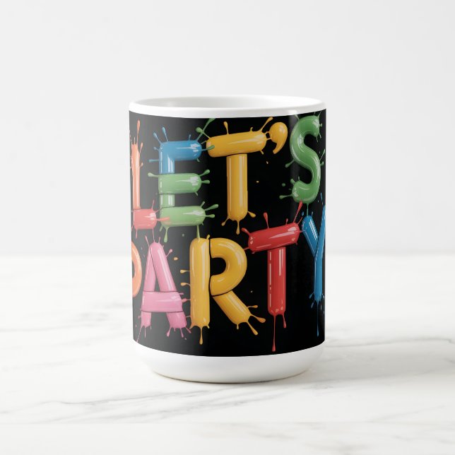 Let's Party! Paint Splash Graphic: Colorful 3D  Coffee Mug (Center)