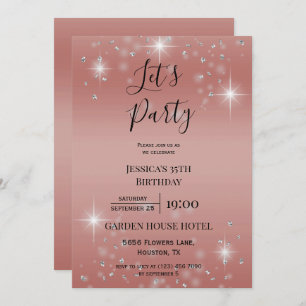 Let's Party Rose Gold Glitter & Sparkles Birthday Invitation