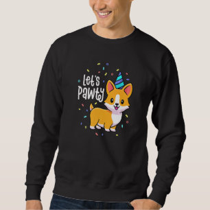 Lets Pawty Birthday Corgi Outfit Kid Dog Themed Pa Sweatshirt