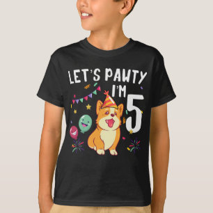 Let's Pawty I'm 5 T-Shirt