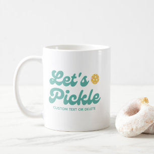 Let's Pickle Cool Retro Personalized Text  Coffee Mug