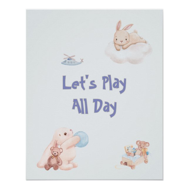 "Let's Play All Day" Baby Bunnies Poster (Front)