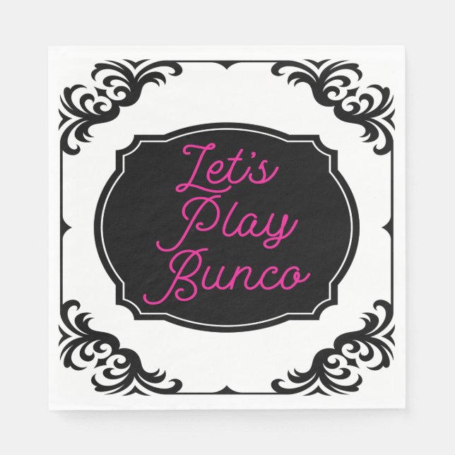 Let's Play Bunco Fun Pink Black Elegant Napkin (Front)