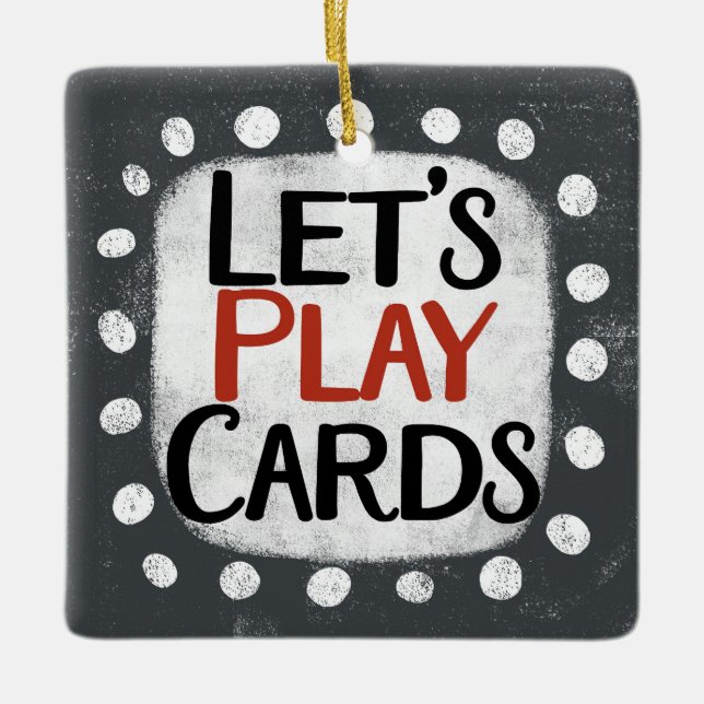 Let's Play Cards Ornament (Front)