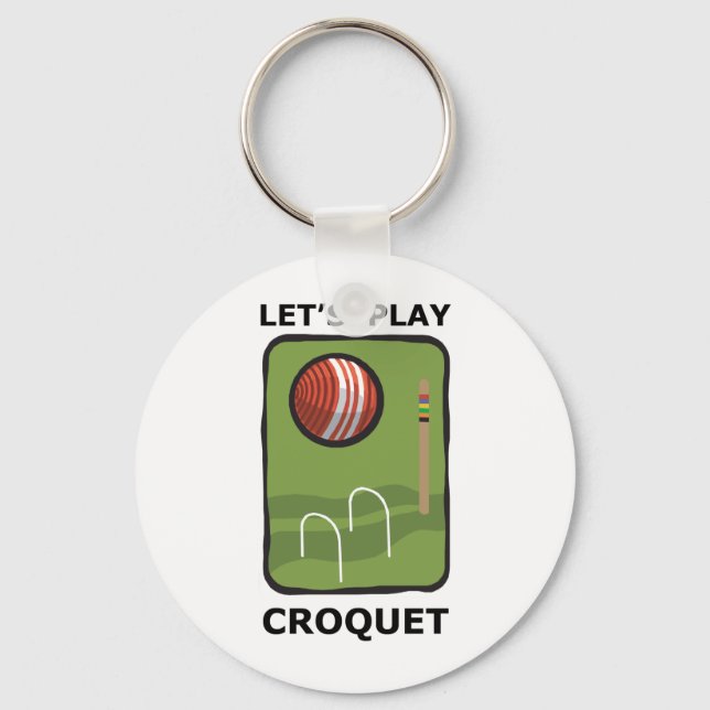 Let's Play Croquet Key Ring (Front)