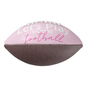 Let's Play some Football Sports Pink American Football