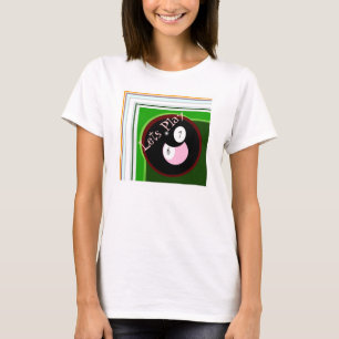 Lets Play T-Shirt