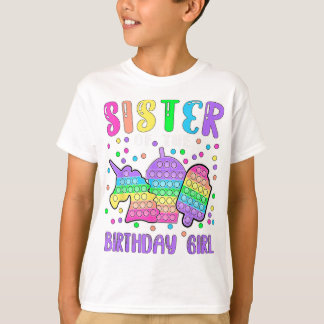 Let's Pop-it Sister of the Birthday Girl Pop-it  T-Shirt
