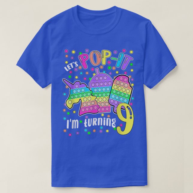 Let's Popit I'm turning 9 Colourful 9th Birthday G T-Shirt (Design Front)