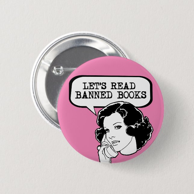 Let's Read Banned Books Retro 6 Cm Round Badge (Front & Back)