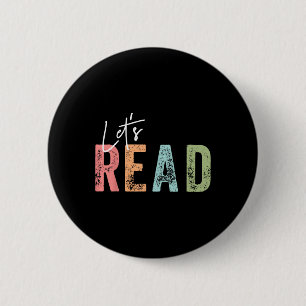 Let's Read Book Nerd Reading Book Lover Librarian  6 Cm Round Badge