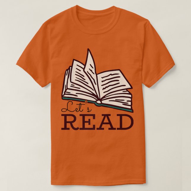 Let's Read Books  T-Shirt (Design Front)