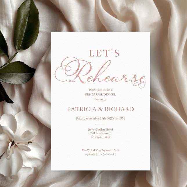Let's Rehearse Rose Gold Foil Rehearsal Dinner Invitation (Creator Uploaded)