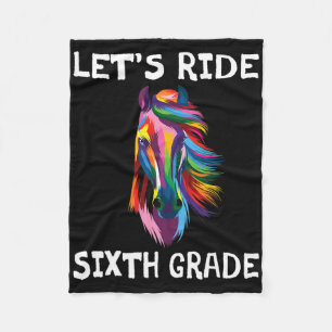 Let's Ride 6th Sixth Grade Ck To School Horse Girl Fleece Blanket