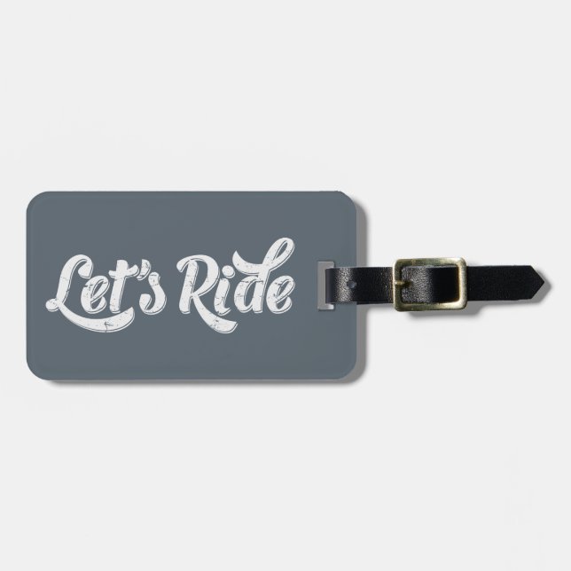 Let's Ride! Luggage Tag (Front Horizontal)