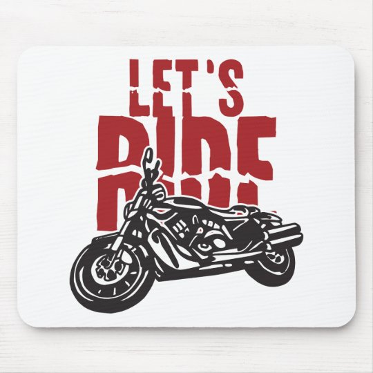 Lets Ride Motorcycle Design Mouse Mat Zazzle Co Uk