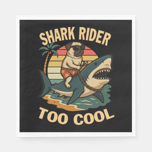 Let's ride the shark with Pug Napkin (Front)