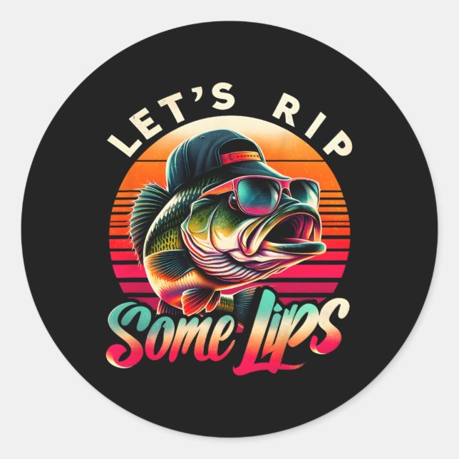 Let's Rip Some Lips B Fishing Funny Fishing Lovers Classic Round Sticker (Front)