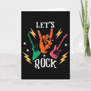 Lets Rock Dad Daddy Guitar Guitarist Rock N Roll F Card