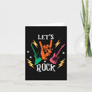 Lets Rock Dad Daddy Guitar Guitarist Rock N Roll F Card