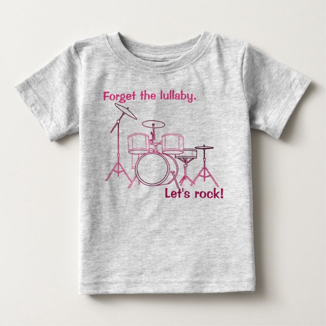 Let's Rock  Drum Set Baby T-Shirt (Front)