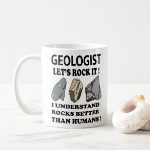 Lets Rock IT Geologist Coffee Mug