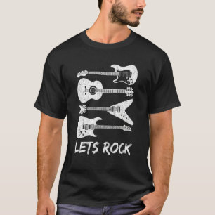 Lets Rock Rock n Roll Guitar Retro Gifts Men Women T-Shirt
