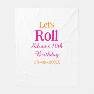 Let's roll happy 10th birthday add name retro pink fleece blanket