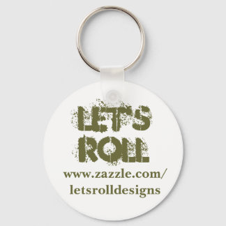 Let's Roll Key Chain