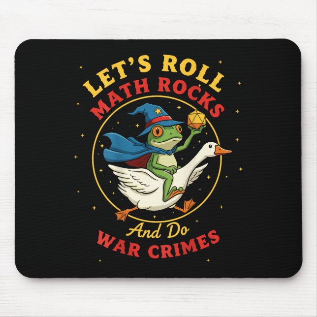 Let's roll math rocks and do war crimes frog meme mouse mat (Front)