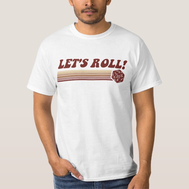 Let's Roll Roleplaying Game Dice T-Shirt (Front)