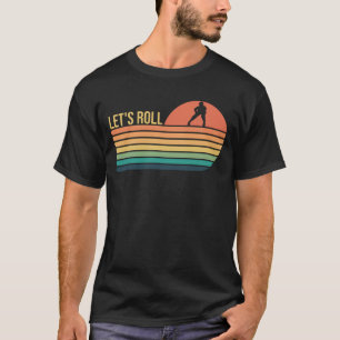 Let's Roll Roller Skating Skate Retro Vintage 70s T-Shirt