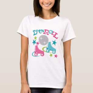 Let's Roll T-Shirt