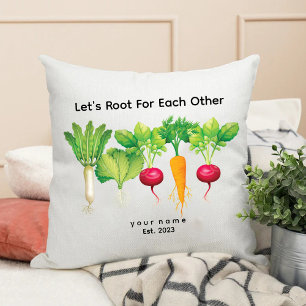 Lets Root For Each Other / Plant Lover Gardening Cushion