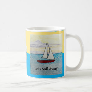 Let's Sail Away! Red Sailboat mug