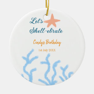 Let's shell-ebrate under the sea blue birthday  ceramic tree decoration