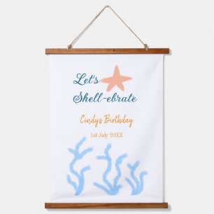 Let's shell-ebrate under the sea blue birthday hanging tapestry