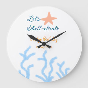 Let's shell-ebrate under the sea blue birthday  large clock