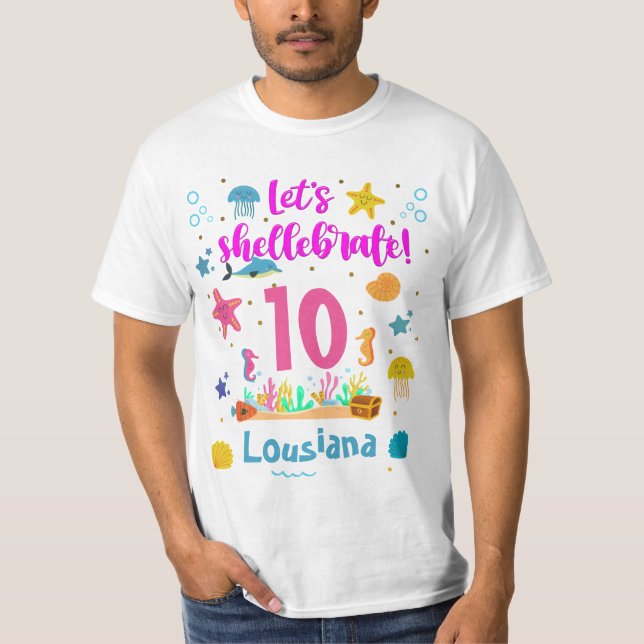 Lets Shellebrate Marine Ocean Under Sea Birthday   T-Shirt (Front)