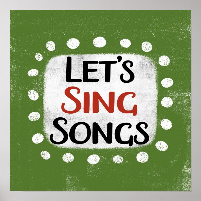 Let's Sing Songs Poster Wall Art (Front)