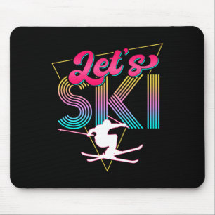 Let's Ski Retro 80s Skiing Party Outfit 90s Skier Mouse Mat