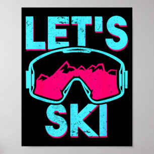 Let's ski, retro ski goggles vintage 80s 90s skiin poster