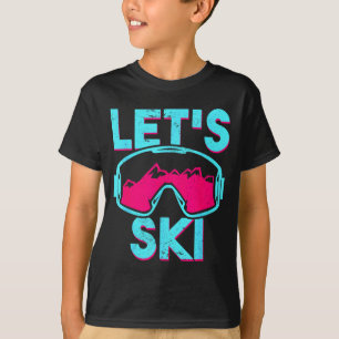 Let's ski, retro ski goggles vintage 80s 90s skiin T-Shirt