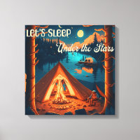 Let's Sleep Under the Stars | Camping Themed Art