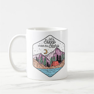 Let's Sleep Under The Stars Coffee Mug
