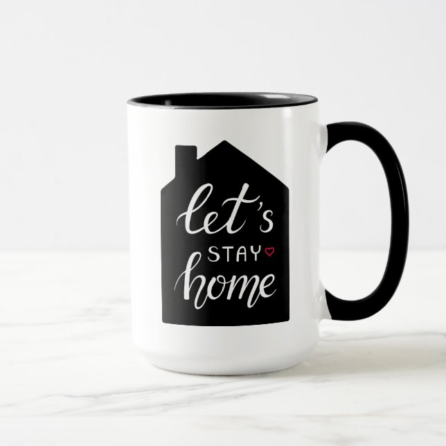 Let's Stay Home 2 Mug (Right)