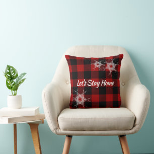 "Let's Stay Home" on Buffalo Plaid  Cushion