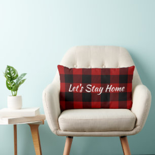"Let's Stay Home" on Buffalo Plaid Lumbar Cushion