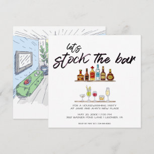 Let's Stock the Bar Housewarming Party Invitation