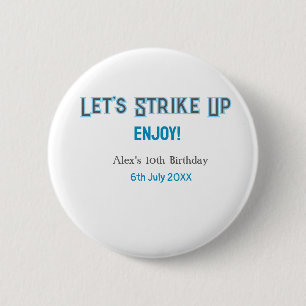Let's strike up blue grey happy 10 birthday name 6 cm round badge